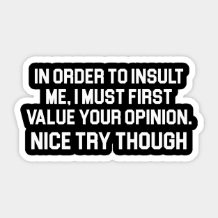 Value Your Opinion Sticker